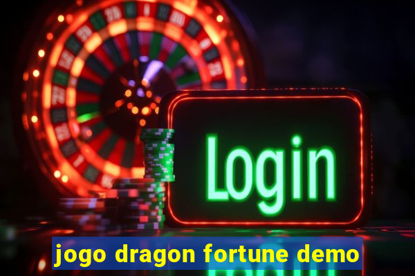 jogo dragon fortune demo